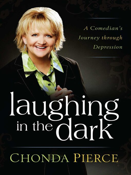 Title details for Laughing in the Dark by Chonda Pierce - Wait list